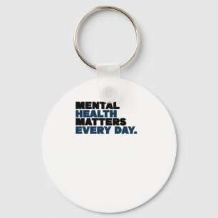 Mental Health S Every Day Sticker  Key Ring