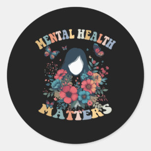 Mental Health S Flowers Butterflies Mental Health Classic Round Sticker