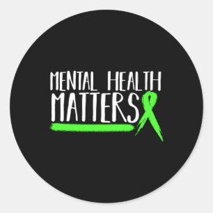 Mental Health S Gift For Mental Health Awareness L Classic Round Sticker