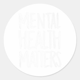 Mental Health S Gift Mental Health & Suicide A Classic Round Sticker