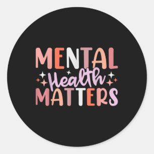 Mental Health S Human Brain Illness Awareness _1 Classic Round Sticker