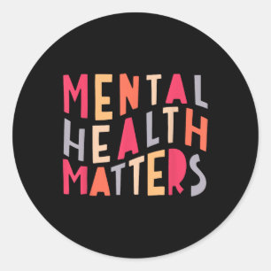 Mental Health S Human Brain Illness Awareness Supp Classic Round Sticker