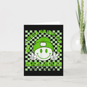 Mental Health S I Wear Green Mental Health Awarene Card