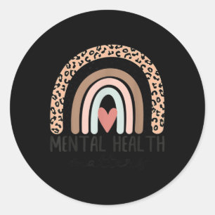 Mental Health S Leopard Boho Rainbow Awareness Mon Classic Round Sticker