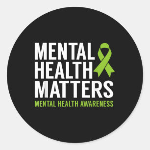 Mental Health S Men Women Kids Mental Health Aware Classic Round Sticker
