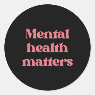 Mental Health S Pink Bold Quote Typography Sticker