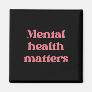 Mental Health S Pink Bold Quote Typography Sticker Magnet
