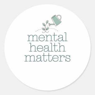 Mental Health S Sticker47 Classic Round Sticker