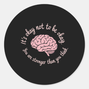 Mental Health S - Strength In Vulnerability Wellne Classic Round Sticker