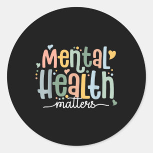 Mental Health S Support Squad Mental Health Awaren Classic Round Sticker