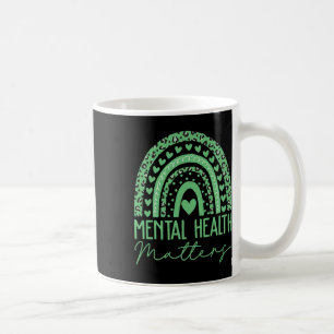 Mental Health S We Wear Green Mental Health Awaren Coffee Mug