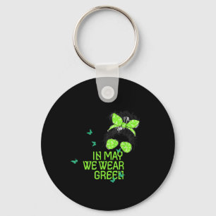 Mental Health S We Wear Green Mental Health Awaren Key Ring