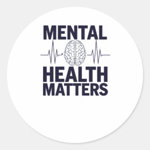 Mental Health Sdon't Forget About Mental Health St Classic Round Sticker