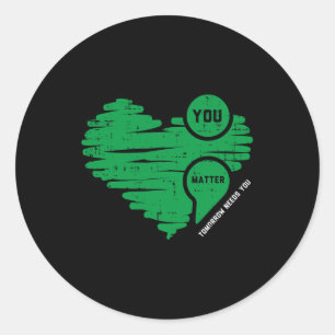Mental Health Semicolon Tomorrow Needs You Depress Classic Round Sticker