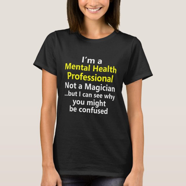 Mental Health Specialist Professional Counsellor J T-Shirt (Front)