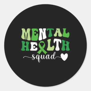 Mental Health Squad Brain Illness Mental Health Aw Classic Round Sticker