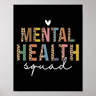 Mental Health Squad End The Stigma Mental Health F Poster