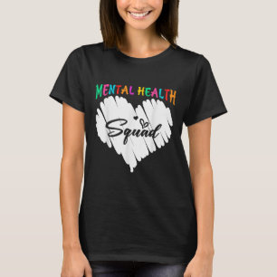Mental Health Squad Fight The Stigma Brain Illness T-Shirt