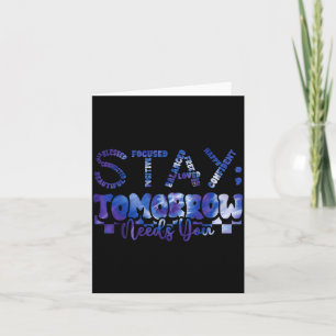 Mental Health Stay Tomorrow Prevention Awareness Card