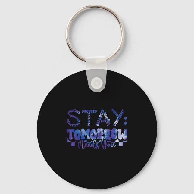 Mental Health Stay Tomorrow Suicide Prevention Awa Key Ring (Front)
