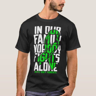 Mental Health Support Family Mental Health Awarene T-Shirt
