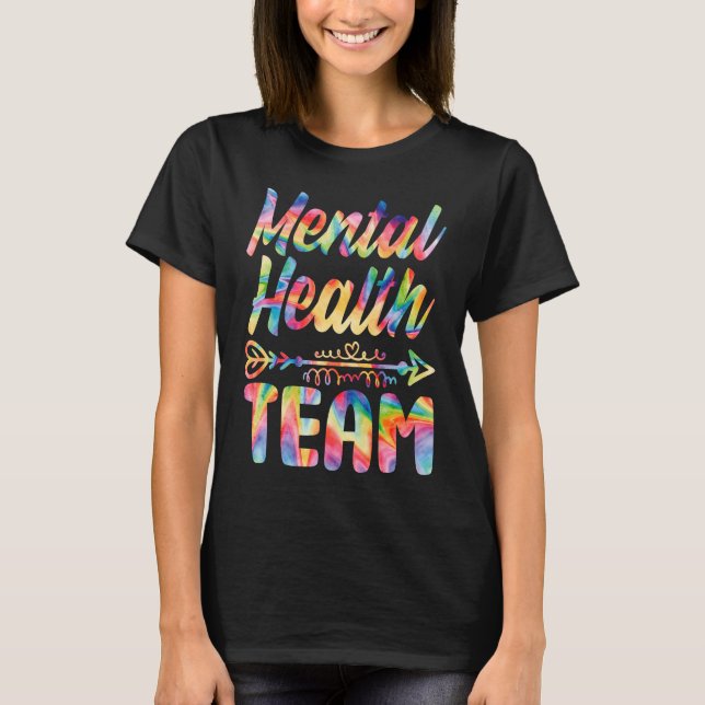 Mental Health Team Awareness Supporter Therapist M T-Shirt (Front)