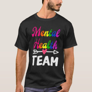 Mental Health Team Awareness Therapist Men Women S T-Shirt
