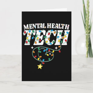 Mental Health Tech Christmas Psychiatric Technolog Card