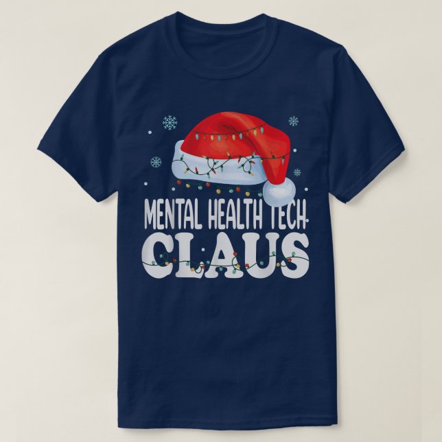 Mental Health Tech Claus Christmas Funny Matching  T-Shirt (Design Front)