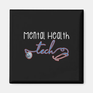 Mental Health Tech Healthcare Worker Psychiatric T Magnet