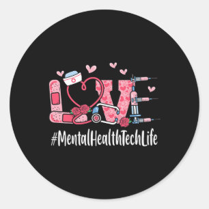 Mental Health Tech Love Valentines Day Cute Women Classic Round Sticker