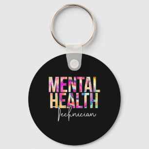 Mental Health Technician Tie Dye School Appreciati Key Ring