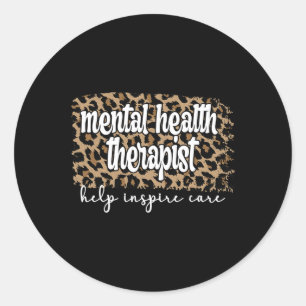 Mental Health Therapist Mental Health Therapy Classic Round Sticker