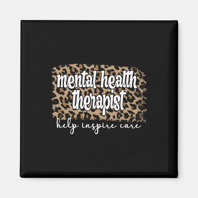 Mental Health Therapist Mental Health Therapy  Magnet (Front)