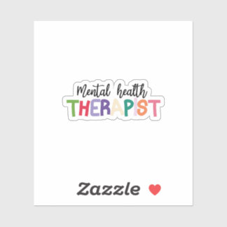 Mental Health Therapist Sticker / Mental Health