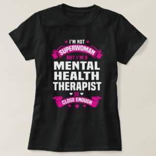 Mental Health Therapist T-Shirt
