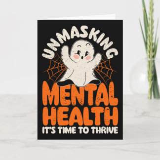Mental Health Unmasking Mental Health Halloween  Card