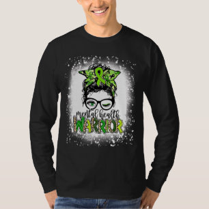 Mental Health Warrior Messy Bun Mental Health Matt T-Shirt