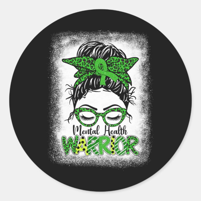 Mental Health Warrior Messy Bun Women Mental Healt Classic Round Sticker (Front)