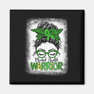 Mental Health Warrior Messy Bun Women Mental Healt Magnet