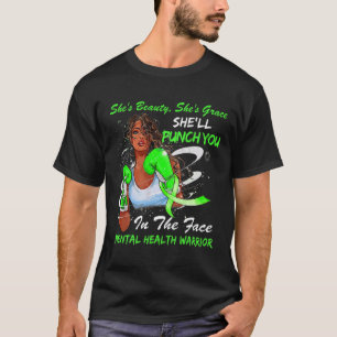 Mental Health Warrior She'll Punch You Ribbon Blac T-Shirt