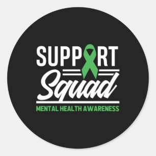 Mental Health Warrior Support Squad Mental Health Classic Round Sticker