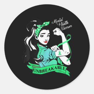 Mental Health Warrior Unbreakable Shirt Awareness Classic Round Sticker