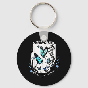 Mental Health, Where Lives S, Decorate With Awaren Key Ring