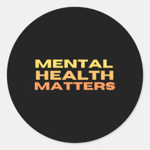 Mental Healthpeace Of Mindmental Health S Stickerb Classic Round Sticker