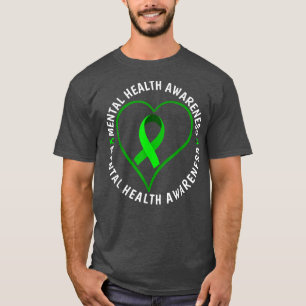 Mental Illness Awareness Mental Health Awareness M T-Shirt