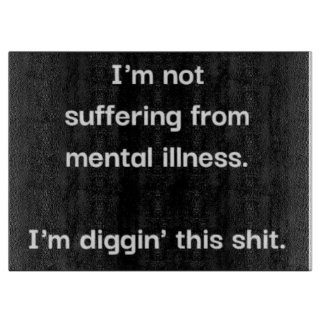 Mental illness cutting board