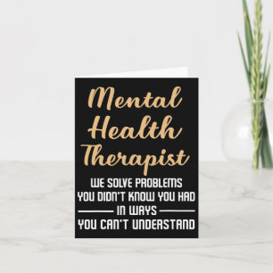 Mental Illness Health Counsellor Gift - Therapist Card