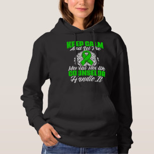 Mental Illness Support Mental Health Hoodie