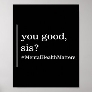Mental Therapy Health Good Sis Mental S Awareness Poster
